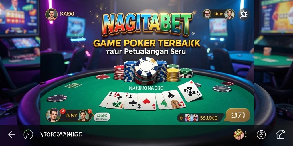 Tampilan gameplay menarik di NAGITABET dengan suasana Poker yang mendebarkan.